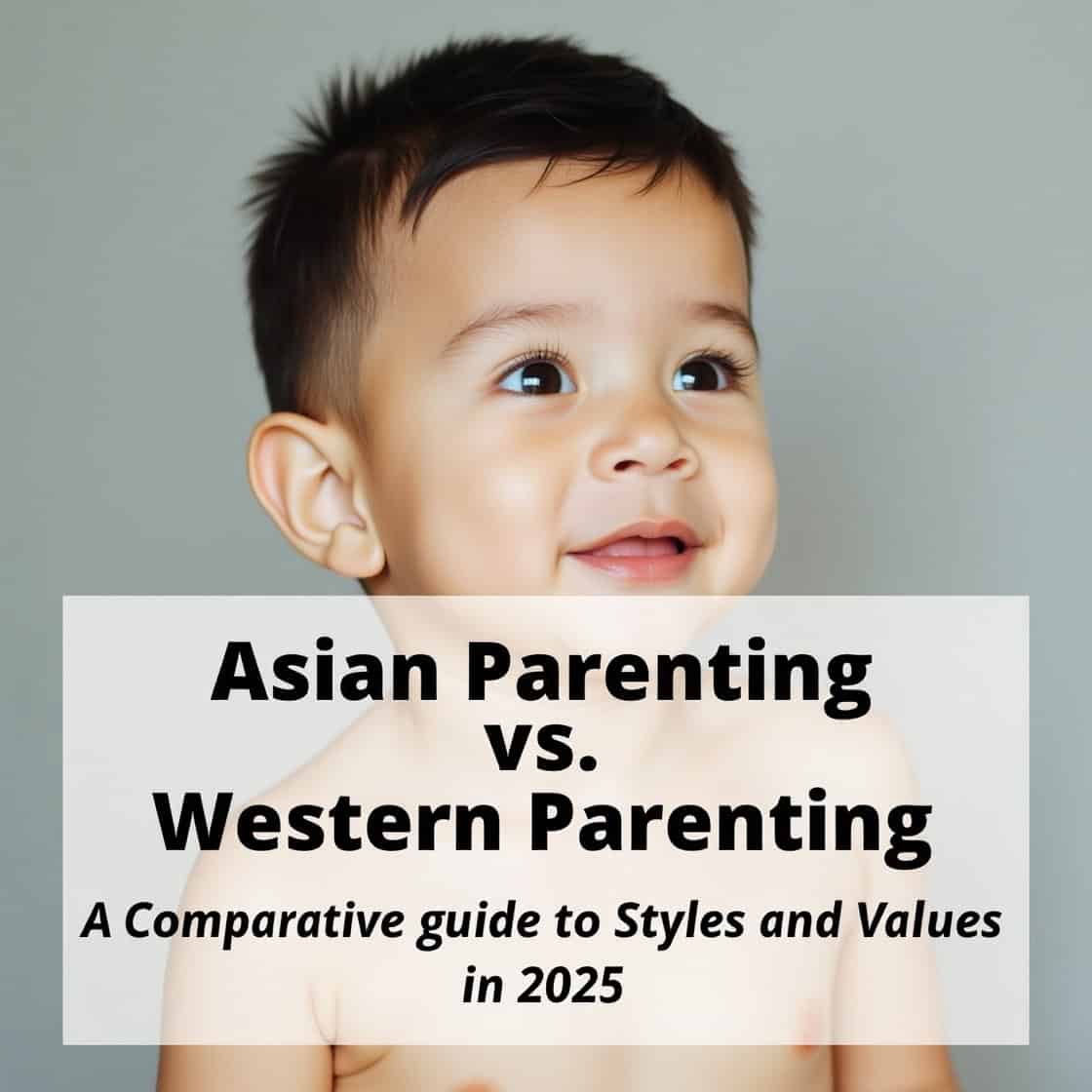 Asian Parenting vs. Western Parenting