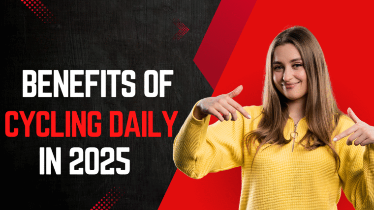 Benefits of Cycling Daily