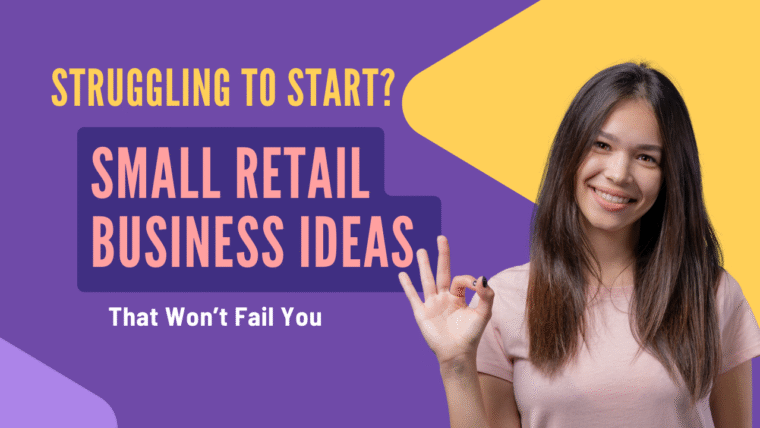 Small Retail Business Ideas